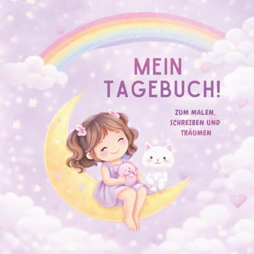 Mein Tagebuch: Zum Malen, Schreiben und Träumen.