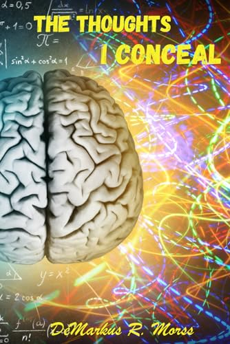 The Thoughts I Conceal