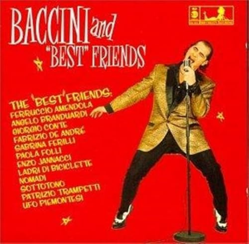 Francesco Baccini&Best Friends