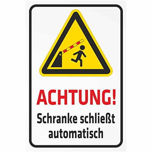 INDIGOS UG - Alu - Dibond Schilder 3mm - Sicherheit - Achtung! Schranke schließt automatisch - 600x400 mm - Hotel, Firma, Schutz, KITA, Arzt, Praxis, Wohnung