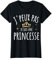 Je Peux Pas Je Suis une Princesse T-Shirt