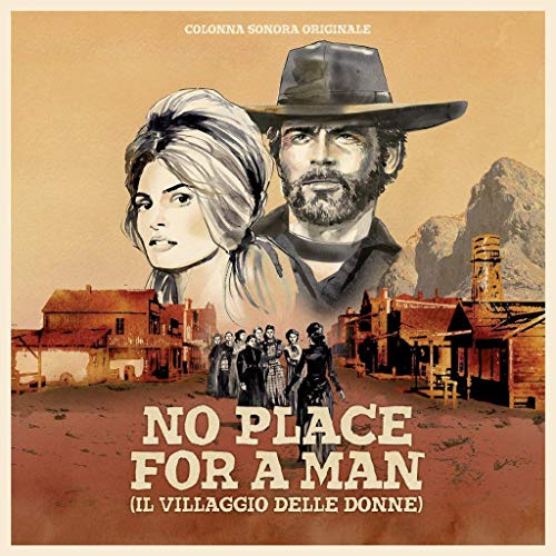 No Place for a Man(Il Villaggio Delle Donne)
