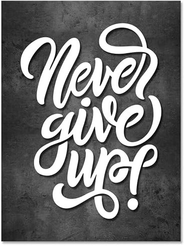wandmotiv24 Leinwandbild Motivation, Hochformat, Never give up M0005