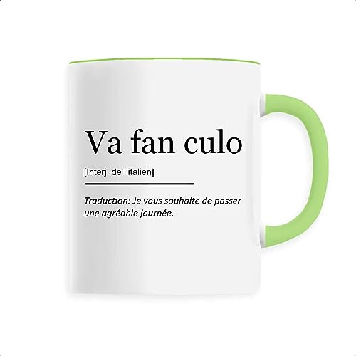 La French Touch Mug Va fan culo - Imprimé en France - Tasse originale en céramique - Cadeau Anniversaire Humour original rigolo (Vert)