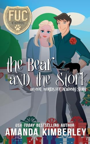 The Bear and the Stork (Fuc Academy, Band 48)