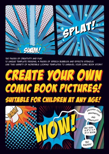 Create Your Own Comic Book Pictures!: Suitable for Children Aged 6-8