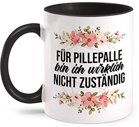 Fashionalarm Tasse Für Pillepalle Bin ich Nicht zuständig Bedruckt mit Blumen Motiv & lustigem Spruch als Geschenk-Idee für Freunde Kollegen, Schwarz 330 ml