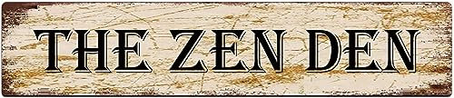 Metal Tin Sign The Zen Den Retro Aluminum Metal Sign for Street Home Office Garden Decor 4x16 Inch