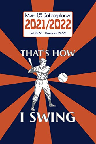 Mein 1,5 Jahresplaner 2021/2022: Softball Spieler Geschenk I Planer ab Juli - Dezember 2022 I Jahresbegleiter, Termine, Journaling, Motivation, Stimmung, Ziele I Weihnachten & Geburtstag