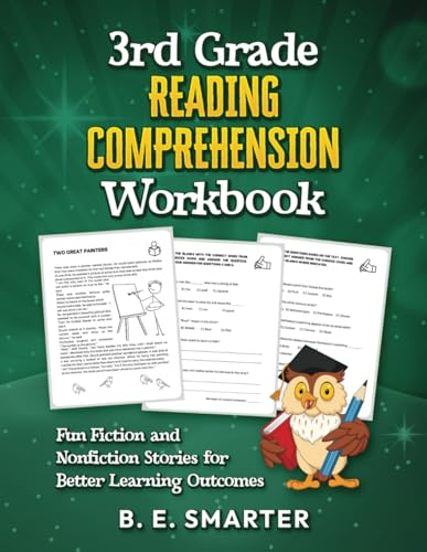3rd Grade Reading Comprehension Workbook: Fun Fiction and Nonfiction Stories for Better Learning Outcomes