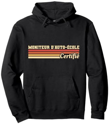 Moniteur D'auto-École Certifié Sweat à Capuche