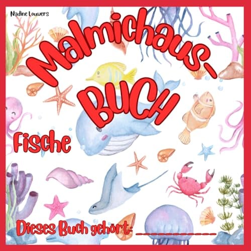 Malmichaus - Malbuch: Fische (Malmichaus - Malbücher)