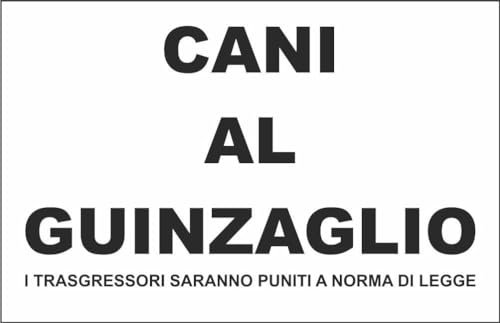 M-ITALY CARTELLO SEGNALETICO - CANI AL GUINZAGLIO - Adesivo Extra Resistente, Pannello in Forex, Pannello In Alluminio (20x31, Alluminio)