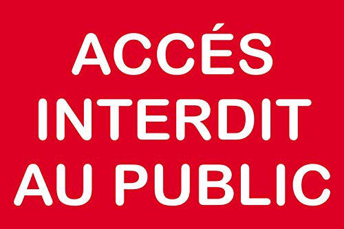 Jintora - Autocollants Accés interdit au public - 210x140mm