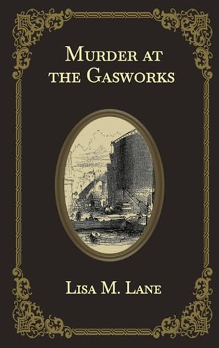 Murder at the Gasworks (The Tommy Jones Mysteries)