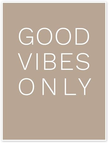 Posterlounge Good Vibes Only Poster von Typobox 30 x 40 cm Beige Wandbilder Wanddeko