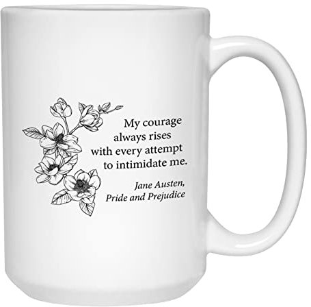 Book Lover Tasse à café – My Courage Always Rises – Lecteur de vers de livres, auteur de bibliothèque, écrivain roman, fiction Jane Austen Pride And Prejudice littéraire