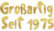Glitzer-Banner mit Aufschrift Großartig Seit 1975, Party-Dekorationen und Zubehör für 50. Geburtstag