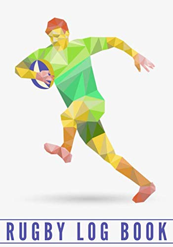 Rugby Log book: Practice Book & Journal to Keep track of your training and improve your player skills | 17 cm x 25 cm, 100 pages | Gift for Rugbymen & Rugby Player.