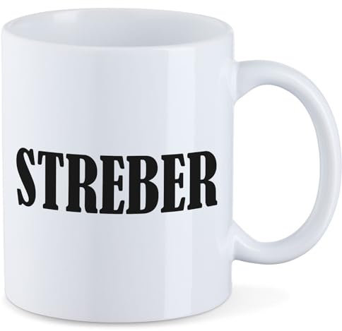 Huuraa Tasse Streber Schriftzug Geschenk 330ml Weiß Streber Präsent