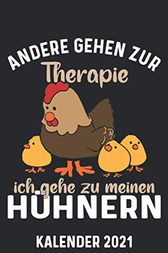 Kalender 2021 A5 Hühner Therapie: 1 Woche 2 Seiten – Terminplaner 2021
