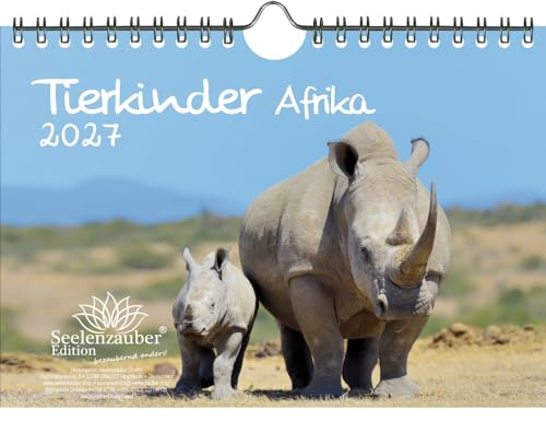 Tierkinder Afrika DIN A5 Kalender für 2027 verschiedene Tiere aus Afrika - Seelenzauber