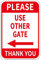 Please Use Other Gate Schild aus Aluminium, 30,5 x 20,3 cm, linker Pfeil, Metall, wasserdicht, für Eingang, Outdoor, Büro, 2 Stück