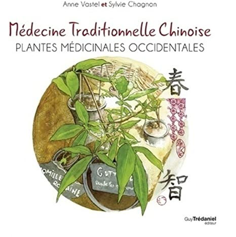 Médecine traditionnelle chinoise - Plantes médicinales occidentales