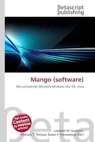 Mango (software): Non-commercial, Microsoft Windows, Mac OS, Linux