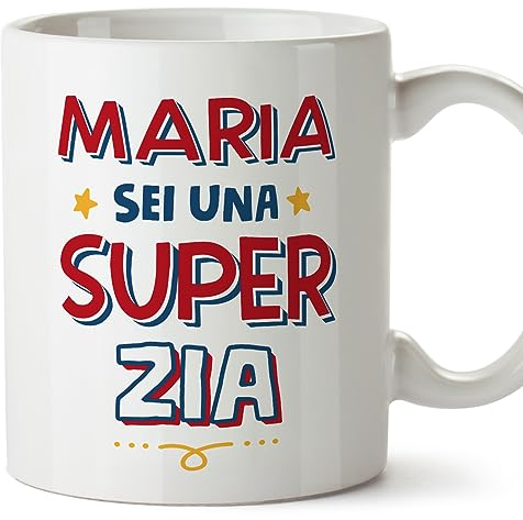 Mugffins Tazza Personalizzata in ceramica per ZIA 11 oz / 350 ml - In italiano - Sei Super - Idea regalo per compleanno, anniversario, natale