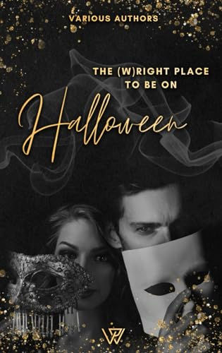 Halloween: The (W)Right Place to be on