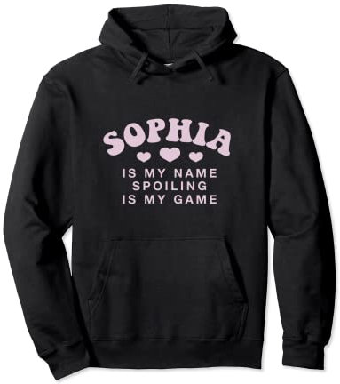 Sophia Is My Name Personalisiertes lustiges Namensschild für Paare Pullover Hoodie