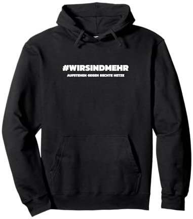 WirSindMehr - Anti Rassismus gegen Rechts Pullover Hoodie