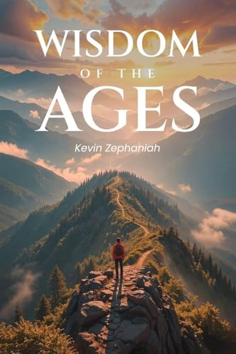 Wisdom of the Ages: Discovering the Path Within