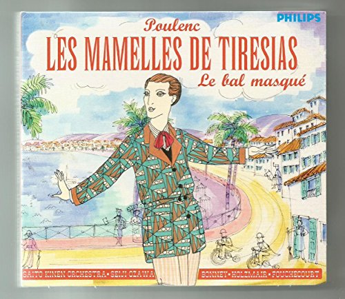 Francis Poulenc: Le mamelles de Tirésias (Opern-Gesamtaufnahme) ~ Le bal masqué (Kantate für Bariton)