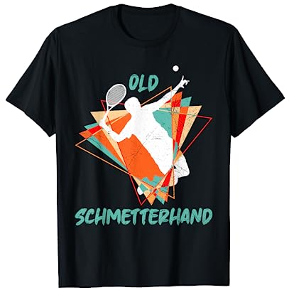 Old Schmetterhand lustiger Tennis Spruch Kunst Tennisspieler T-Shirt