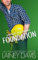 Foundation: A Grouchy Geek Romance (Brady Family Book 1) (English Edition)