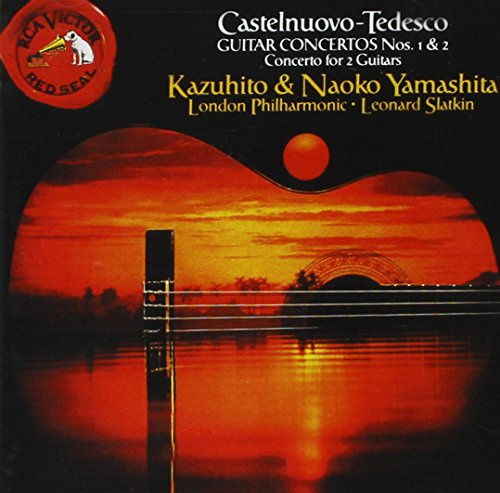 Castelnuovo-Tedesco Guitar Concertos Nos. 1 & 2, Concerto for 2 Guitars