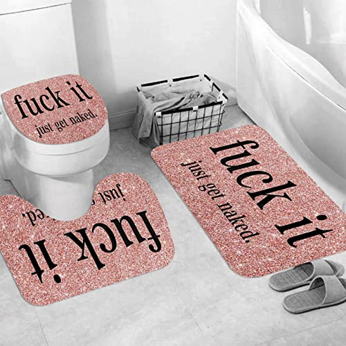 JIFOME Badteppich 3 Stück Weiche saugfähige Badematten,Lustiger Brief Fuck It Just Get Naked auf Rose Pink Sparkling Glitter,rutschfeste Badematte Teppiche & Toilettendeckelabdeckung Set Waschbar