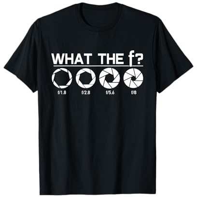 Photography T-Shirt - What The F Funny Camera Shirt Gift T-Shirt
