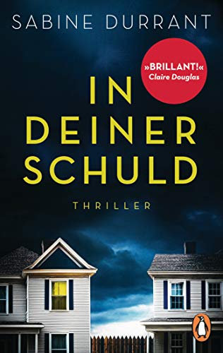 In deiner Schuld: Thriller