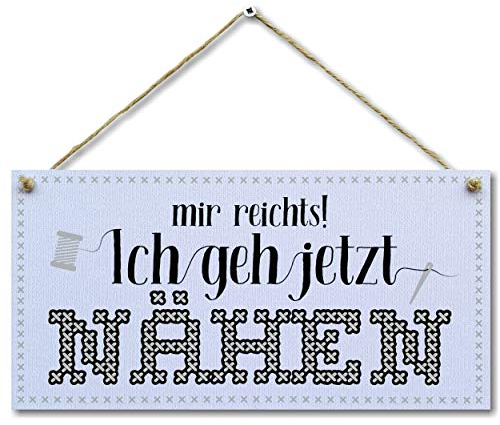 CARISPIBET Mir reichts! Ich geh jetzt nähen Schild Dekorationsschild Wandschild Türschild Wohnkultur Zaunschild 15x30cm