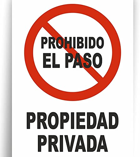 FERRETELIX SEÑAL CARTEL PVC PROHIBIDO EL PASO PROPIEDAD PRIVADA 40 CM X 30 CM