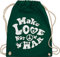 Turnbeutel Rucksack - Sprüche Statement - Make love not war vintage weiß - Unisize - Dunkelgrün - statements hippi turnen beutel mit spruch sportbeutel tasche turnsack stofftasche sporttasche
