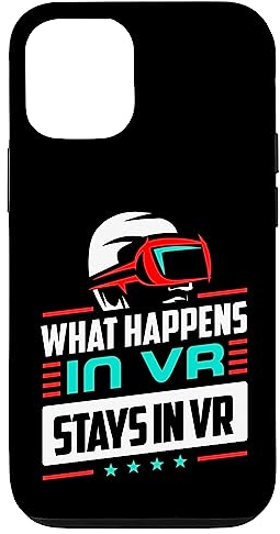 Hülle für iPhone 14 was in VR passiert, bleibt in VR und lebt in einer virtuellen Realität