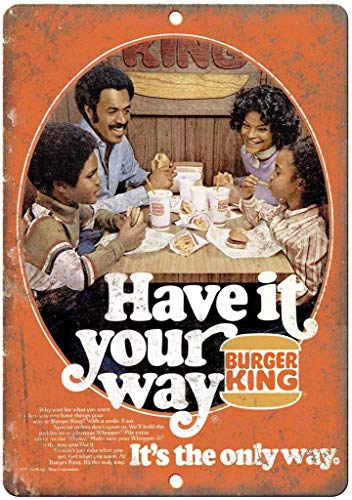 Froy Burger King Have It Your Way Wand Blechschild Retro Eisen Poster Malerei Plaque Blech Vintage Dekoration Handwerk Für Cafe Bar Garage Home