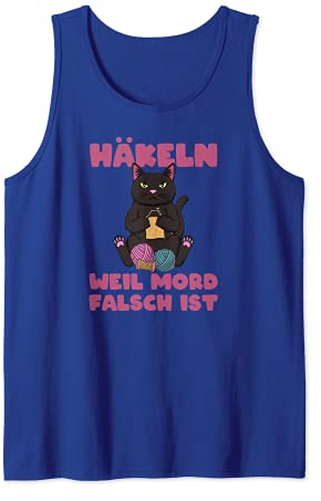 Häkeln Weil Mord Falsch Ist - Lustiges Handarbeit Häkeln Tank Top