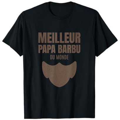 Papa Barbu Papa avec Barbe Idée-cadeau fête des Pères T-Shirt