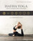 Hatha Yoga for Teachers and Practitioners: A Comprehensive Guide (English Edition)