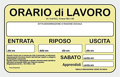 NEW CARTELLO SEGNALETICO - ORARIO DI LAVORO - Adesivo Extra Resistente, Pannello in Forex, Pannello In Alluminio (PANNELLO IN ALLUMINIO 30X42 cm)